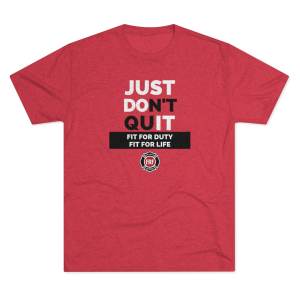 FRF “JUST DON’T QUIT” Tri-blend Tee shirt