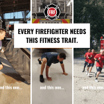 Every Firefighter Needs This Important Fitness Trait